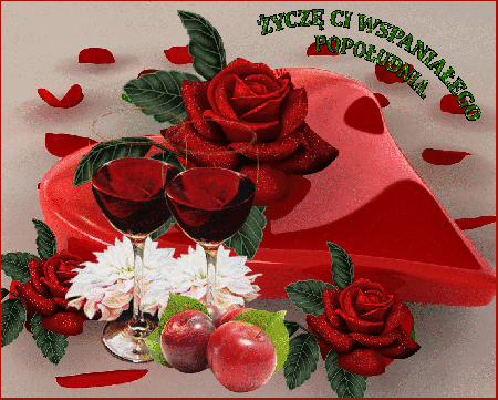 Życzę Ci wspaniałego popołudnia